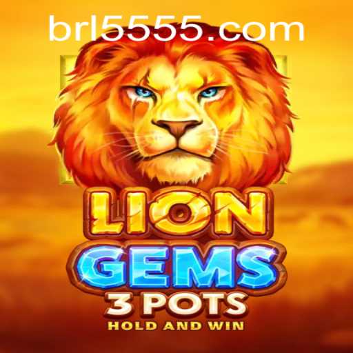 LionGems3pots: Unlock the Adventure with 5555.COM