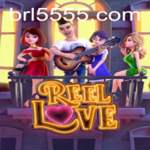 ReelLove: Explore the Enchanting World of Romance and Rewards on 5555.COM